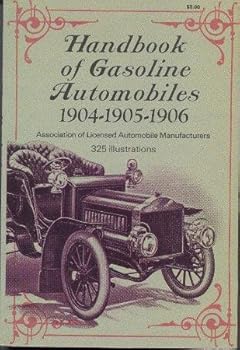 Handbook of Gasoline Automobiles / 1904-1905-1906