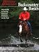 Backcountry Basics: Your Guide To Solving Problems On The Trail