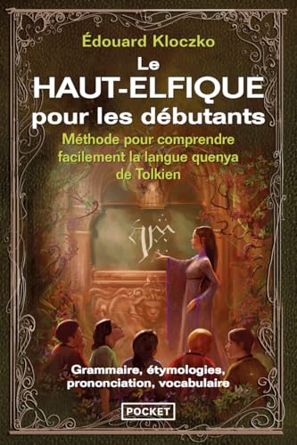 Le haut-elfique pour les débutants