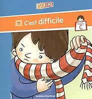 C'est difficile : livret C-11 2896306072 Book Cover