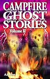 Campfire Ghost Stories, Vol. 2