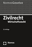 nomos gesetze zivilrecht wirtschaftsrecht 24. auflage  Zivilrecht: Wirtschaftsrecht - Rechtsstand: 15. August 2016