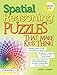 Spatial Reasoning Puzzles That Make Kids Think! Grades 6-8
