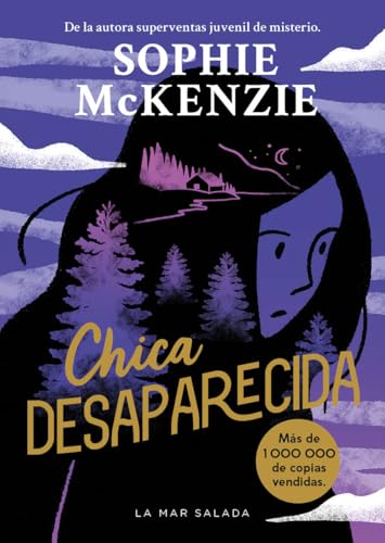 Chica desaparecida: Primera novela de la reina de thrillers juveniles bestseller con más de un millón de copias vendidas: 1 (La Mar Salada)