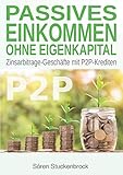 Passives Einkommen ohne Eigenkapital: Zinsarbitrage-Geschäfte mit P2P-Krediten