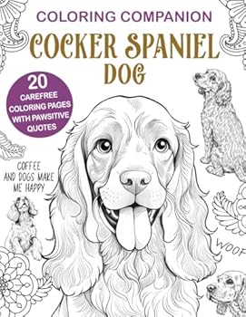 Paperback Coloring Companion Cocker Spaniel: The Activity Book for Dog Lovers Book