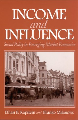 Buy Income and Influence: Social Policy in Emerging Market Economies โ BookShops.in