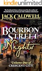Bourbon Street Nights: Volume One of Crescent City