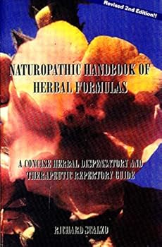 Paperback Naturopathic Handbook of Herbal Formulas : A Concise Herbal Dispensatory and Therapeutic Repertory Guide Book
