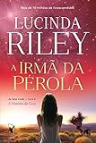 A irmã da pérola (As Sete Irmãs – Livro 4): A história de Ceci