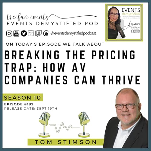 192: Breaking the Pricing Trap: How AV Companies Can Thrive