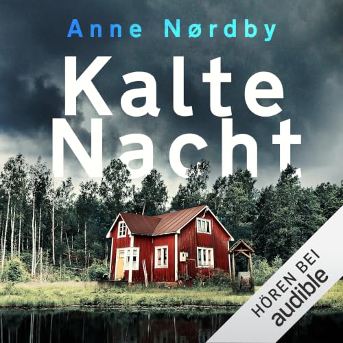 Kalte Nacht Audiolibro Por Anne N&oslash;rdby arte de portada
