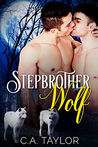 Stepbrother Wolf (Stepmates Book 1) (English