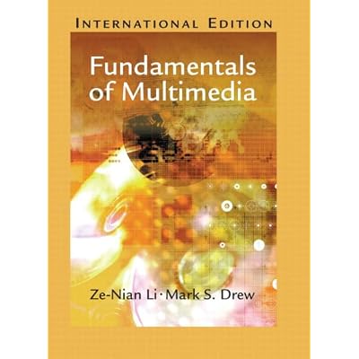 Fundamentals of Multimedia: International Edition