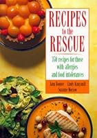 Recipes to the Rescue: 350 Recipes for Those with Allergies and Food Intolerancies 0670905550 Book Cover