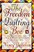 The Freedom Quilting Bee: Folk Art and the Civil Rights Movement (Alabama Fire Ant)