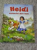 Heidi entdeckt ihre Welt 3897364522 Book Cover