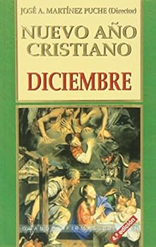 Paperback Nuevo Año Cristiano. Diciembre (Colección Nuevo Año Cristiano) (Spanish Edition) [Spanish] Book
