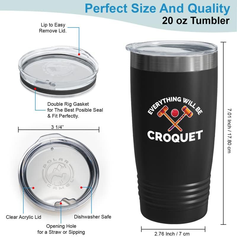 Croquet Black Edition Tumbler 20oz - Everything will be croquet - Croquet player six ball outdoor game played on a lawn