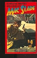 The Case of the Hardboiled Dicks (Max Slade Mystery) 0671555383 Book Cover