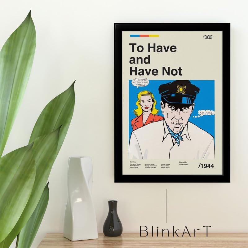 Image of BLINKART To Have Or Have Not Movie Poster Frame 8x12 Inch | Premium 300 GSM Paper Wall Print | Mid Century Vintage Film Artwork for Home, Bedroom, Living Room, Office | Framed Photo Decor