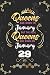 Queens Are Born In January But The Real Queens Are Born On January 29: Funny Blank Lined Notebook Gift for Women and Birthday Card Alternative for Friend or Coworker