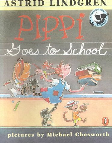 Pippi Goes to School 0606184465 Book Cover