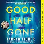Cover of Good Half Gone