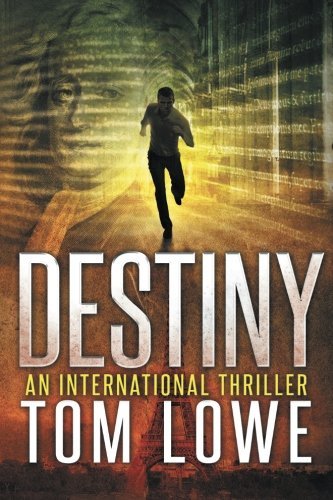 Destiny by Tom Lowe (2015-02-12)