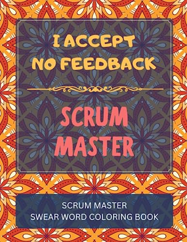 Scrum Master Swear Word Coloring Book - Learning Center