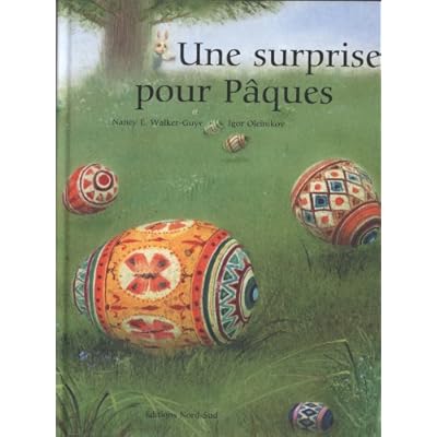 Une surprise pour P&acirc;ques