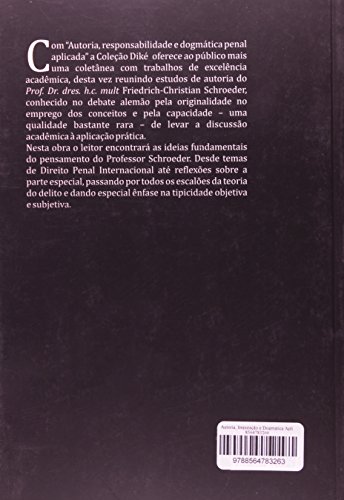 Autoria, Imputação e Dogmática Aplicada no Direito Penal