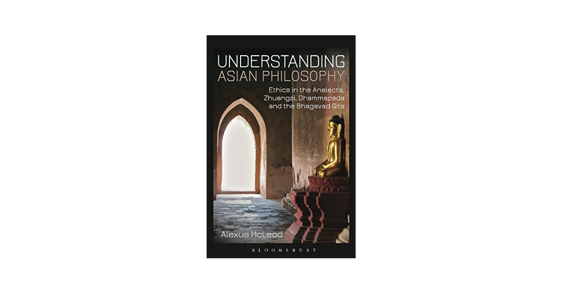 Understanding Asian Philosophy: Ethics in the Analects