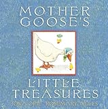 Mother Goose's Little Treasures (My Very First Mother Goose)