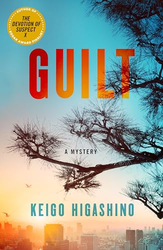 Guilt: A Mystery