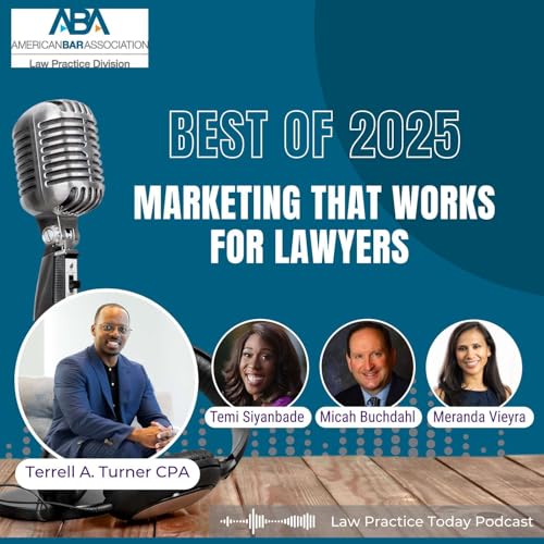 Best of 2025: Marketing That Works for Lawyers