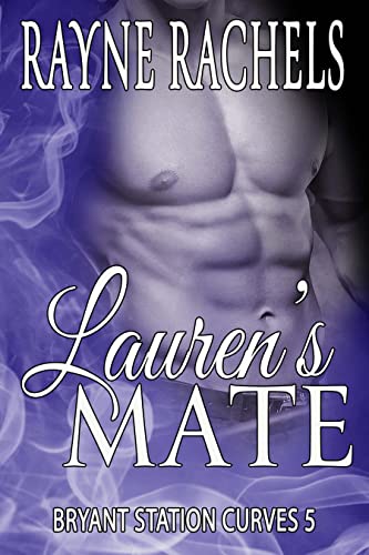 Lauren's Mate (Bryant Station Curves Book 5)