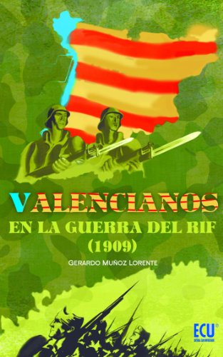 Valencianos en la Guerra del Rif (1909)