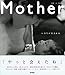 Mother いのちが生まれる