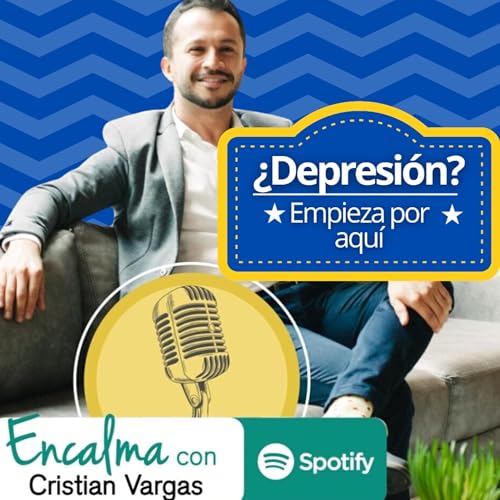 🥲 56. &iquest;Depresi&oacute;n? Empieza por aqu&iacute;.