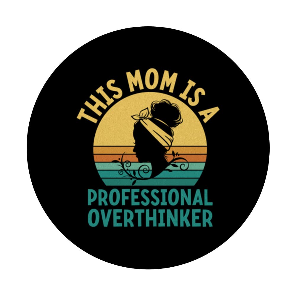 Professional Overthinker Mom Hobby Mother Pastime Funny PopSockets Swappable PopGrip, Black - Image 3