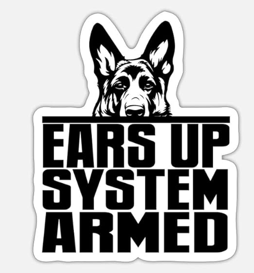 Stickers for Everyone Sticker Ears Up System Armed German