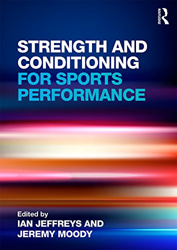 Télécharger Strength and Conditioning for Sports Performance (English Edition) PDF Ebook En Ligne
