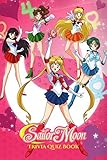 Sailor Moon: Trivia Quiz Book (English Edition)