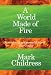 A World Made of Fire