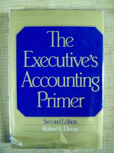 The Executive's Accounting Primer 0070170797 Book Cover