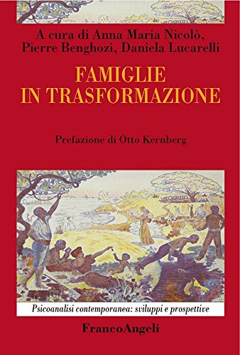Famiglie in trasformazione (Italian Edition)