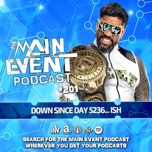 Jey Uso Wins Intercontinental Title, AEW All Out Too Violent?, NXT to CW (Episode #201 - September 26th, 2024)