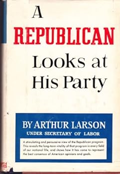Hardcover A Republican Looks at His Party Book