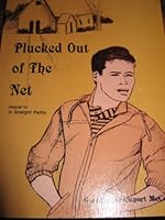 Plucked Out of the Net B003NBBCKK Book Cover